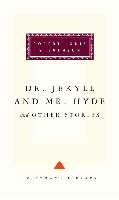 Dr Jekyll and Mr Hyde and Other Stories