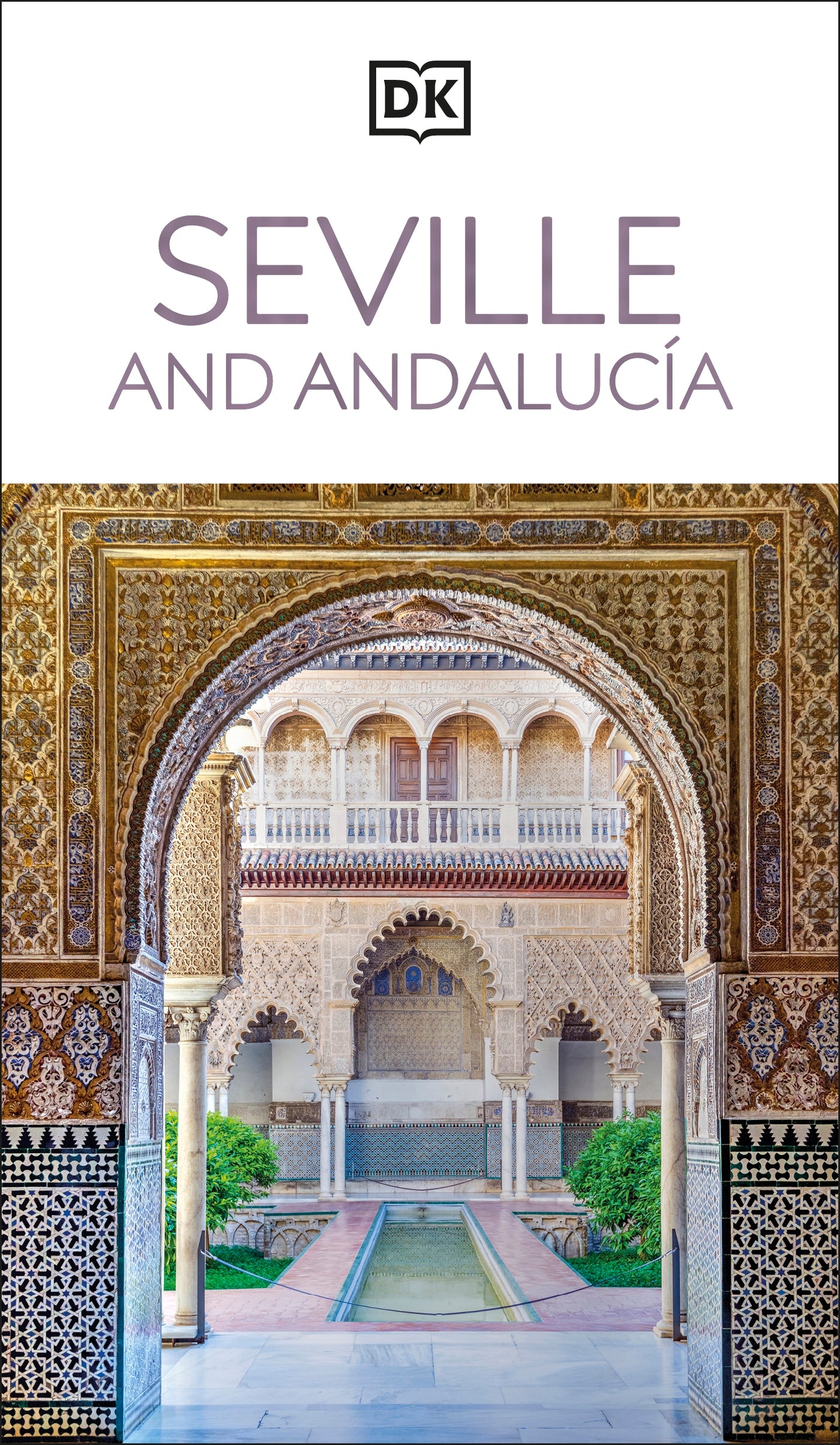 DK Seville and Andalucia