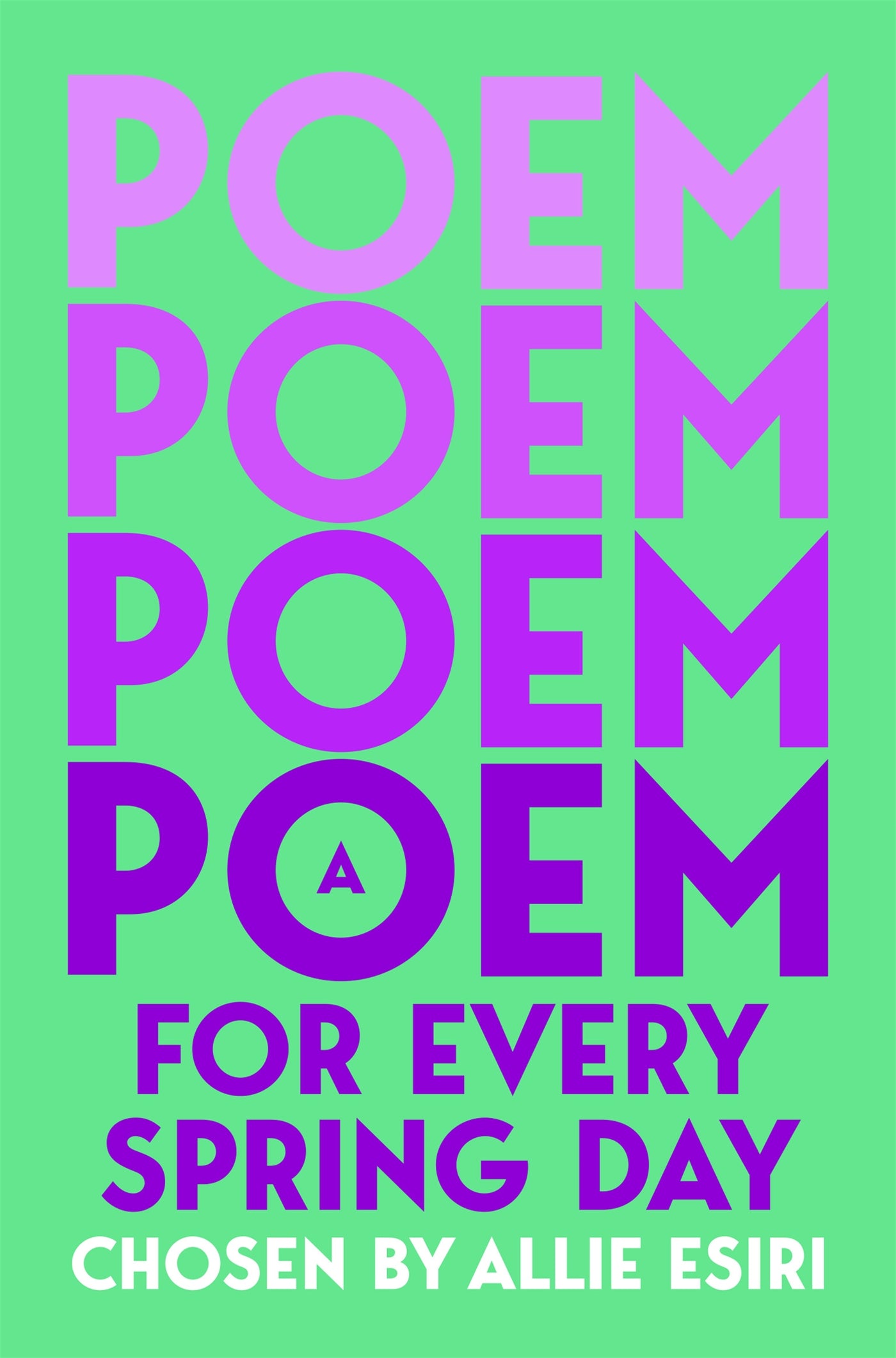 A Poem for Every Spring Day