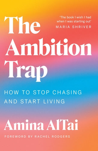 Cover of The Ambition Trap (ISBN 9781398717596)