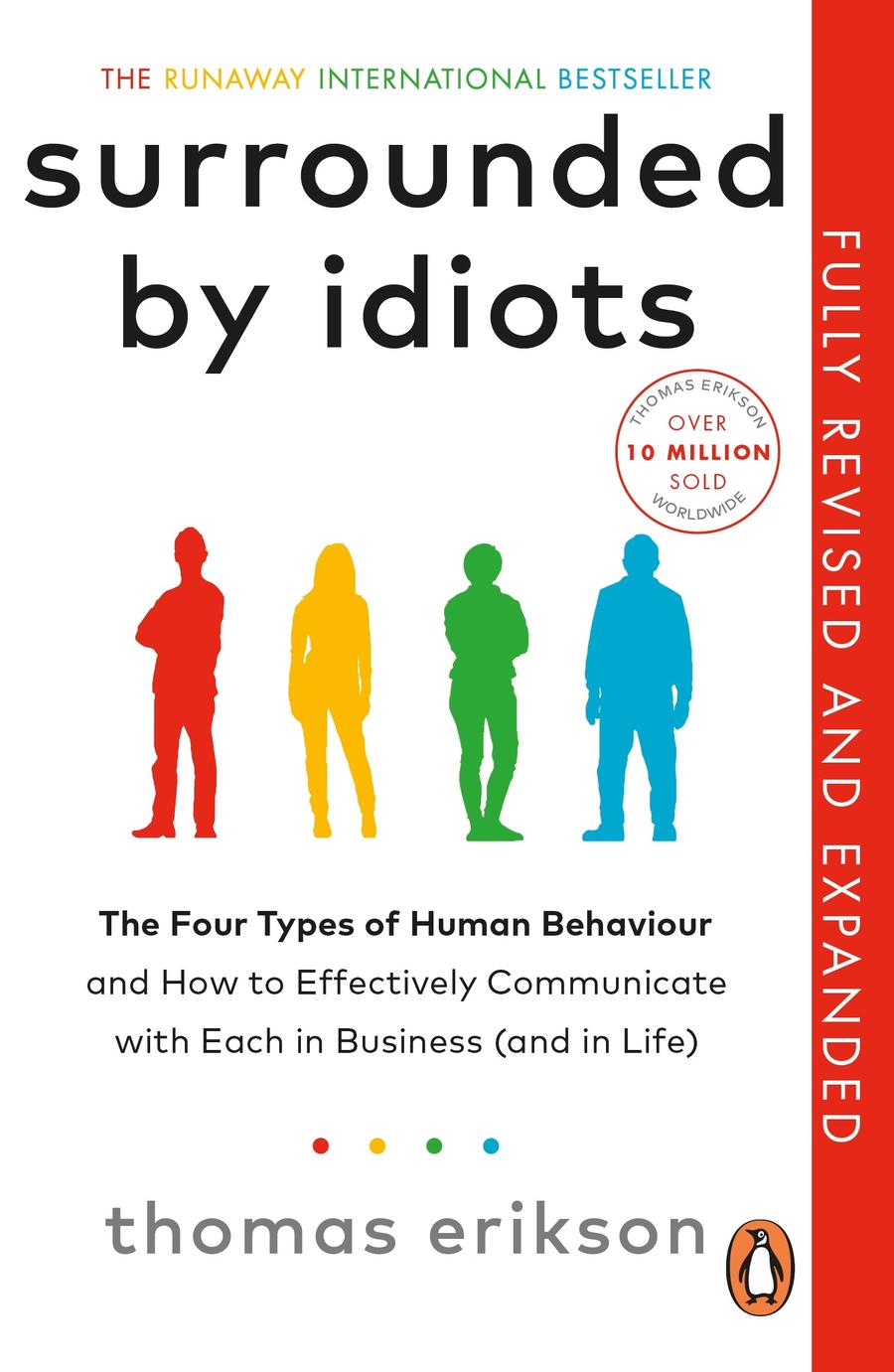 Surrounded by Idiots