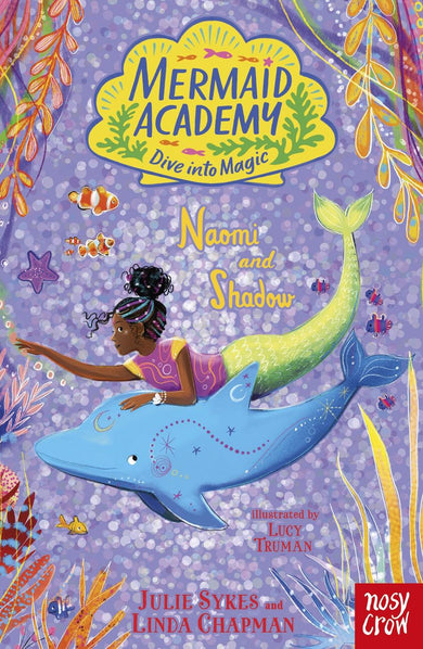 Mermaid Academy: Naomi and Shadow-Children's / Teenage general interest: Mermaids / mermen / merfolk-買書書 BuyBookBook