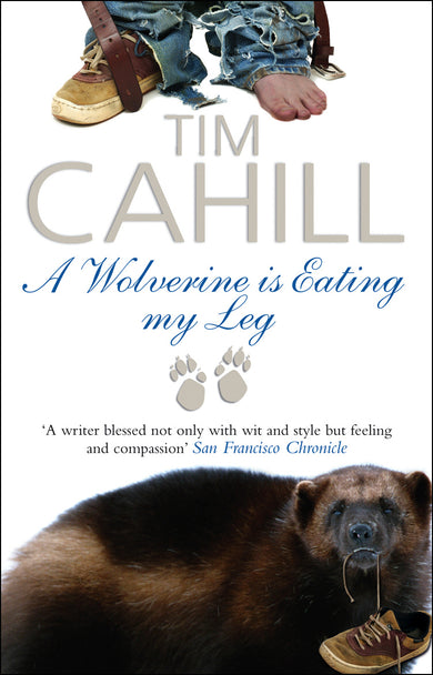 A Wolverine Is Eating My Leg