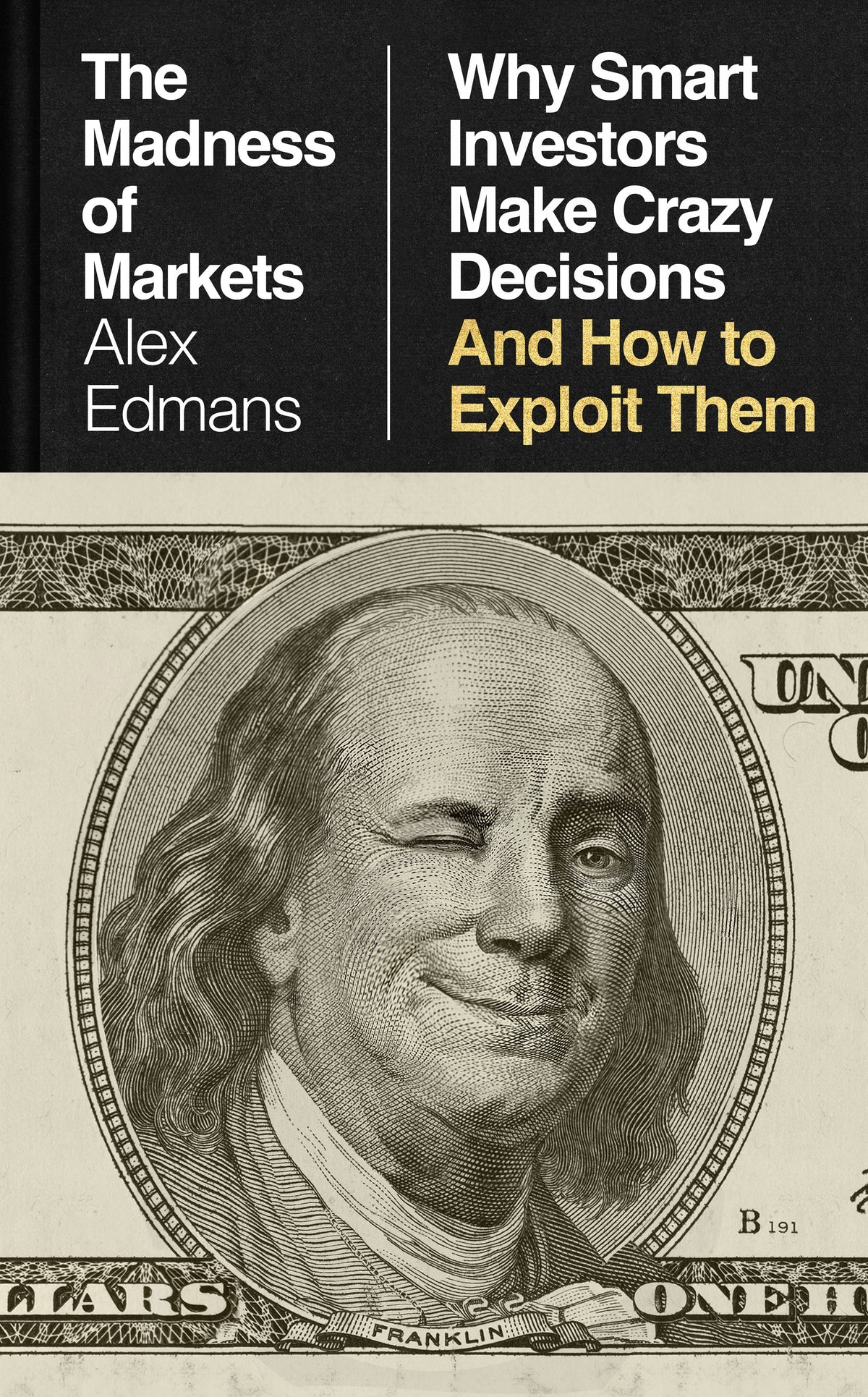 The Madness of Markets