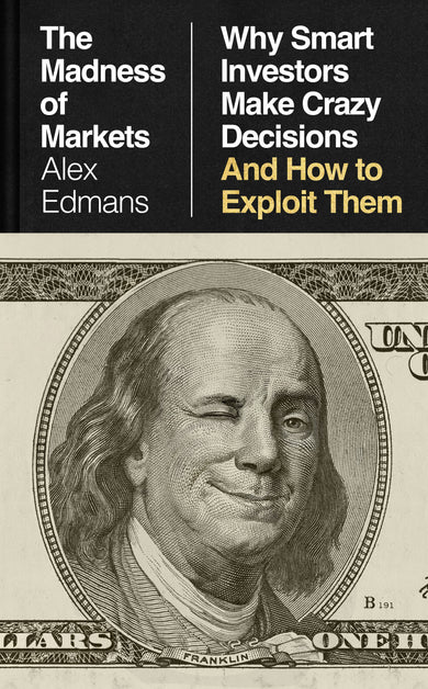 The Madness of Markets