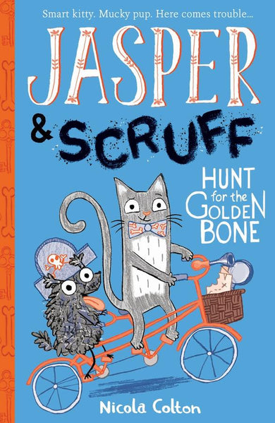 Jasper and Scruff: Hunt for the Golden Bone-Children’s / Teenage fiction: Nature and animal stories-買書書 BuyBookBook