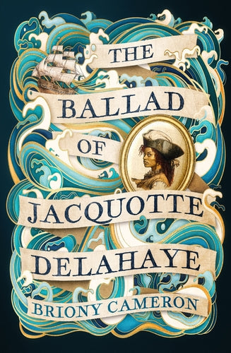 Cover of The Ballad of Jacquotte Delahaye (ISBN 9780349439693)