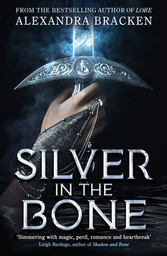 Cover of Silver in the Bone (ISBN 9781786542007)