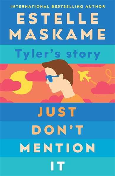 Just Don't Mention It (The DIMILY Series)