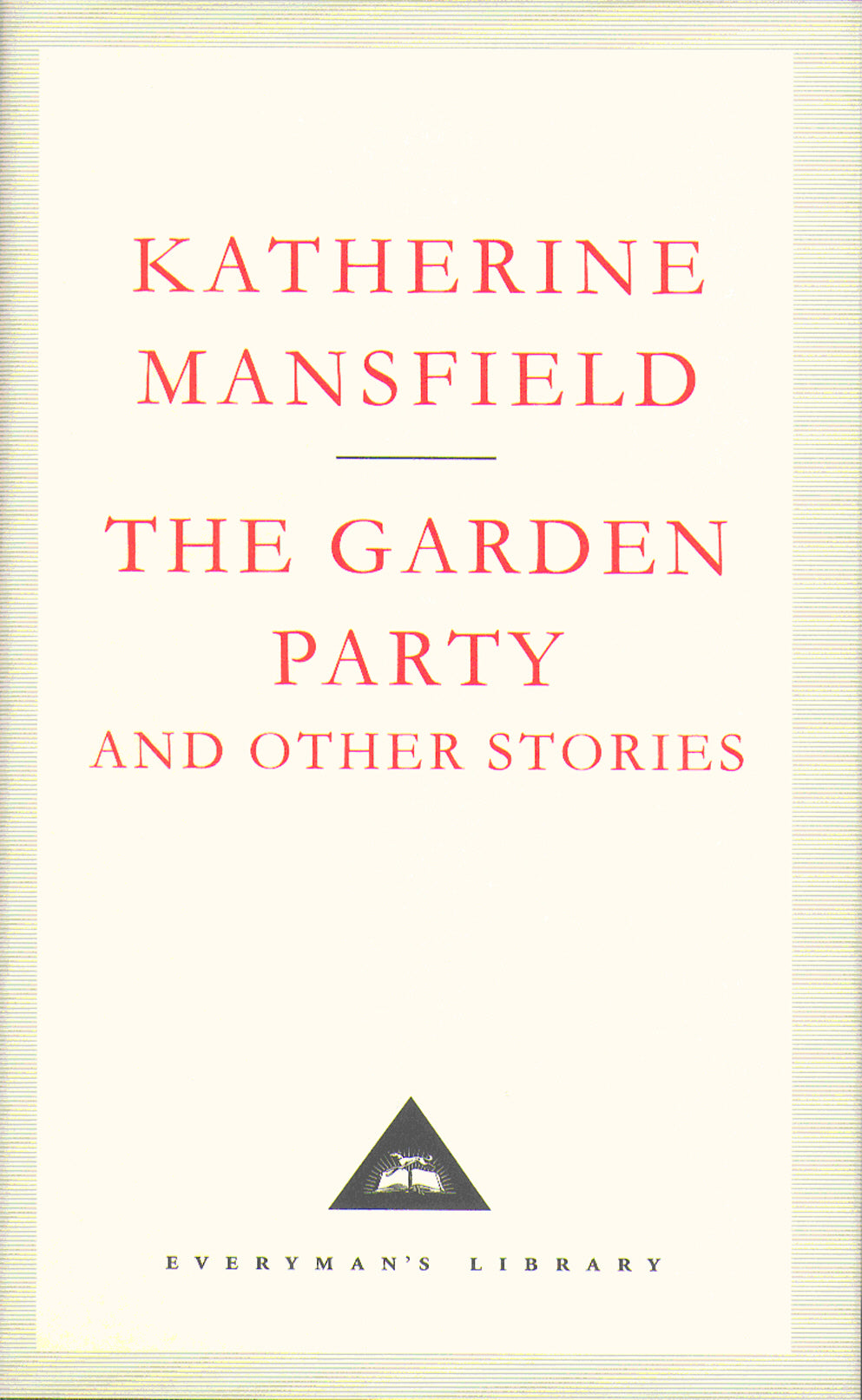 The Garden Party and Other Stories