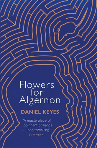 Cover of Flowers For Algernon (ISBN 9781474605731)