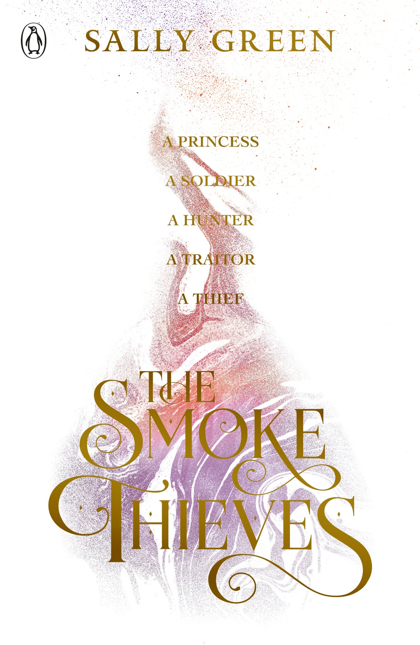 The Smoke Thieves
