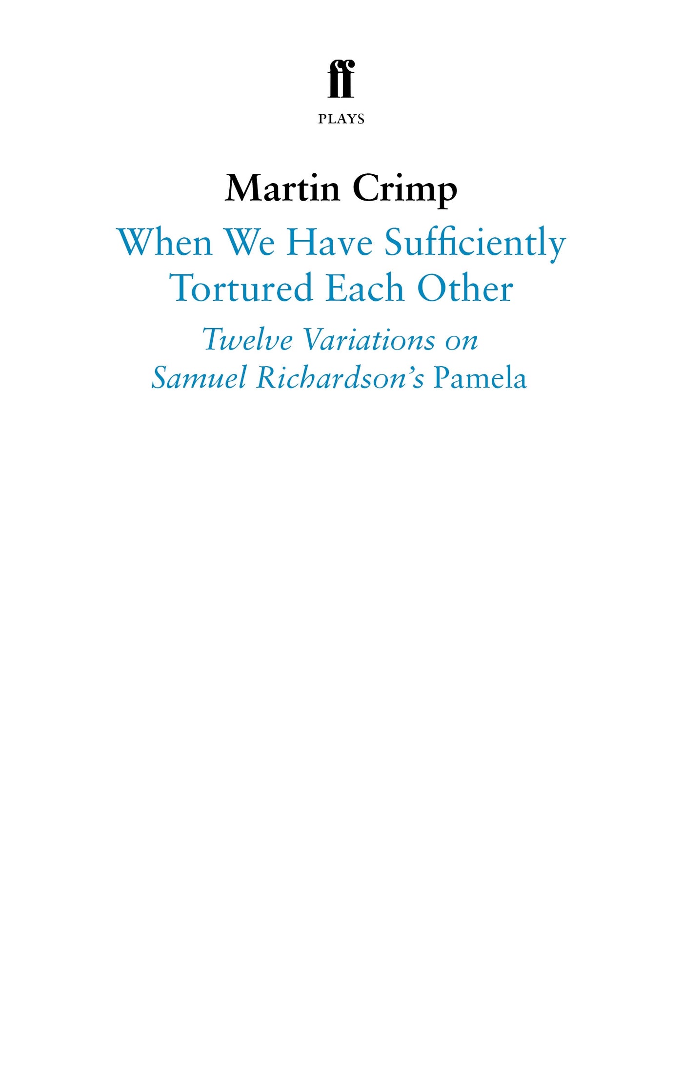 When We Have Sufficiently Tortured Each Other-Plays/ playscripts-買書書 BuyBookBook