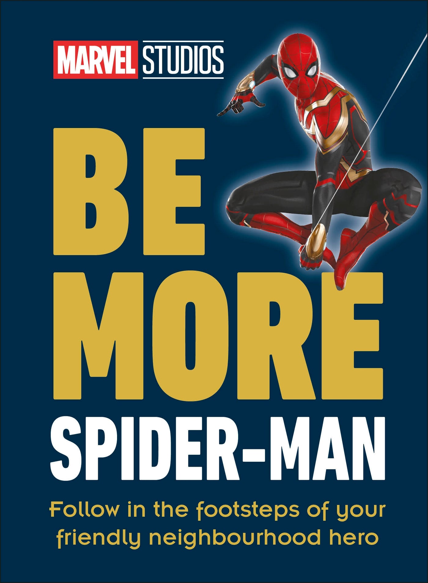 Marvel Studios Be More Spider-Man