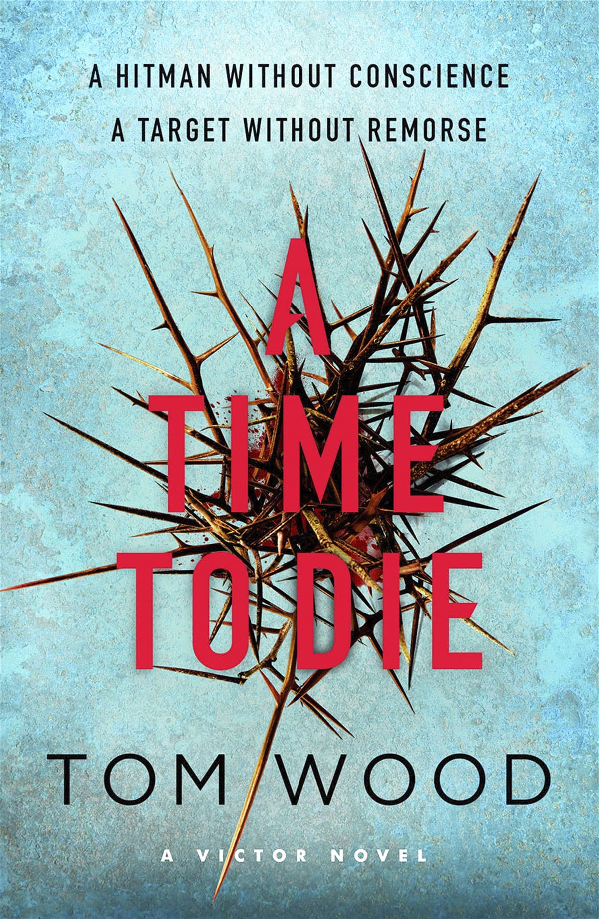A Time To Die
