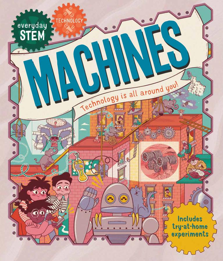 Everyday STEM Technology—Machines-Children’s Educational: Mathematics/ science/ technology-買書書 BuyBookBook