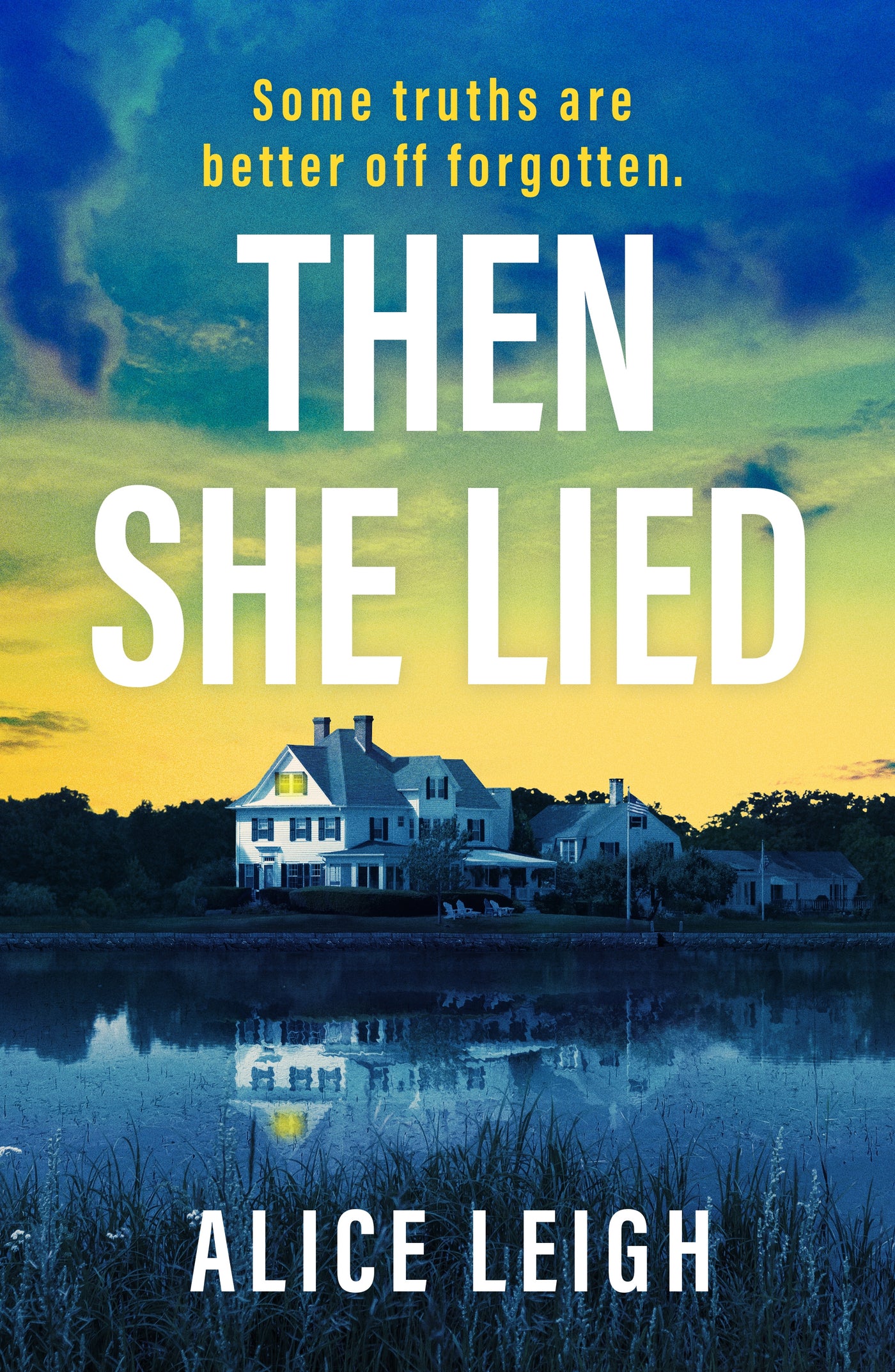 Then She Lied