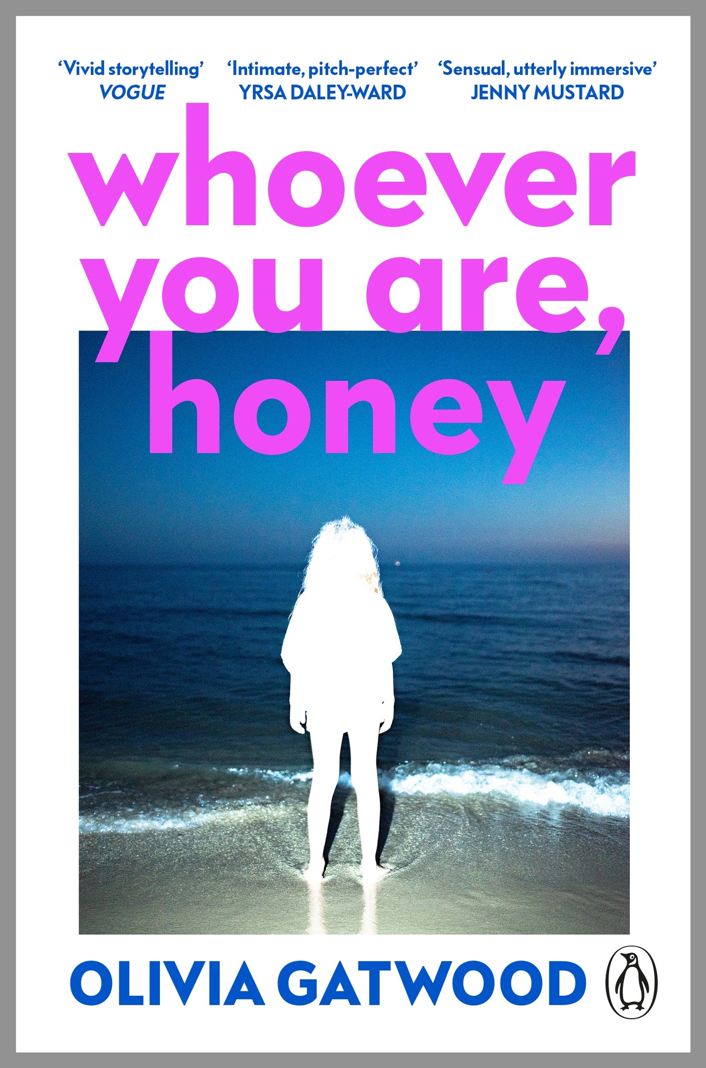 Whoever You Are, Honey