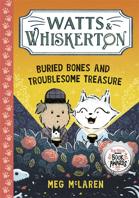 Watts & Whiskerton: Buried Bones and Troublesome Treasure