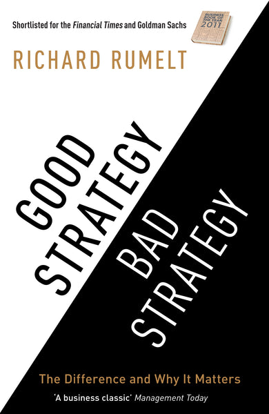 Good Strategy/Bad Strategy