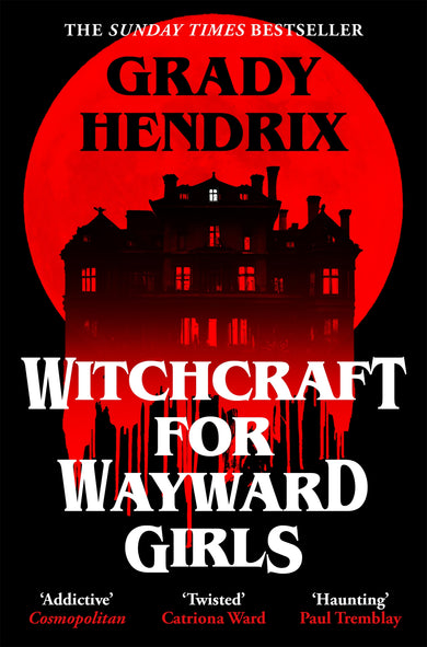 Witchcraft for Wayward Girls