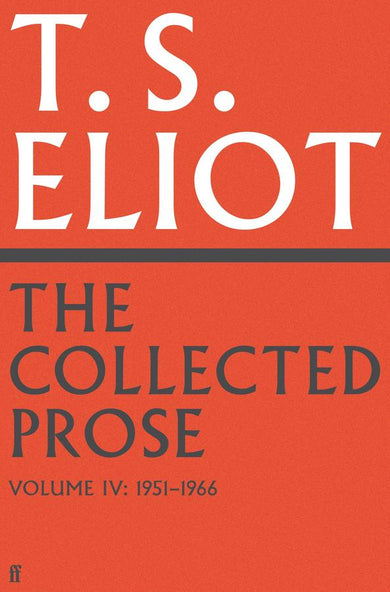 The Collected Prose of T.S. Eliot Volume 4-Literature and Literary studies-買書書 BuyBookBook