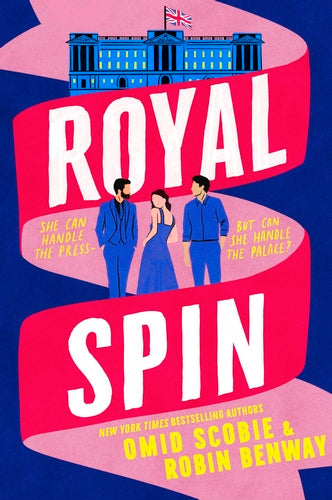 Cover of Royal Spin (ISBN 9781408734575)