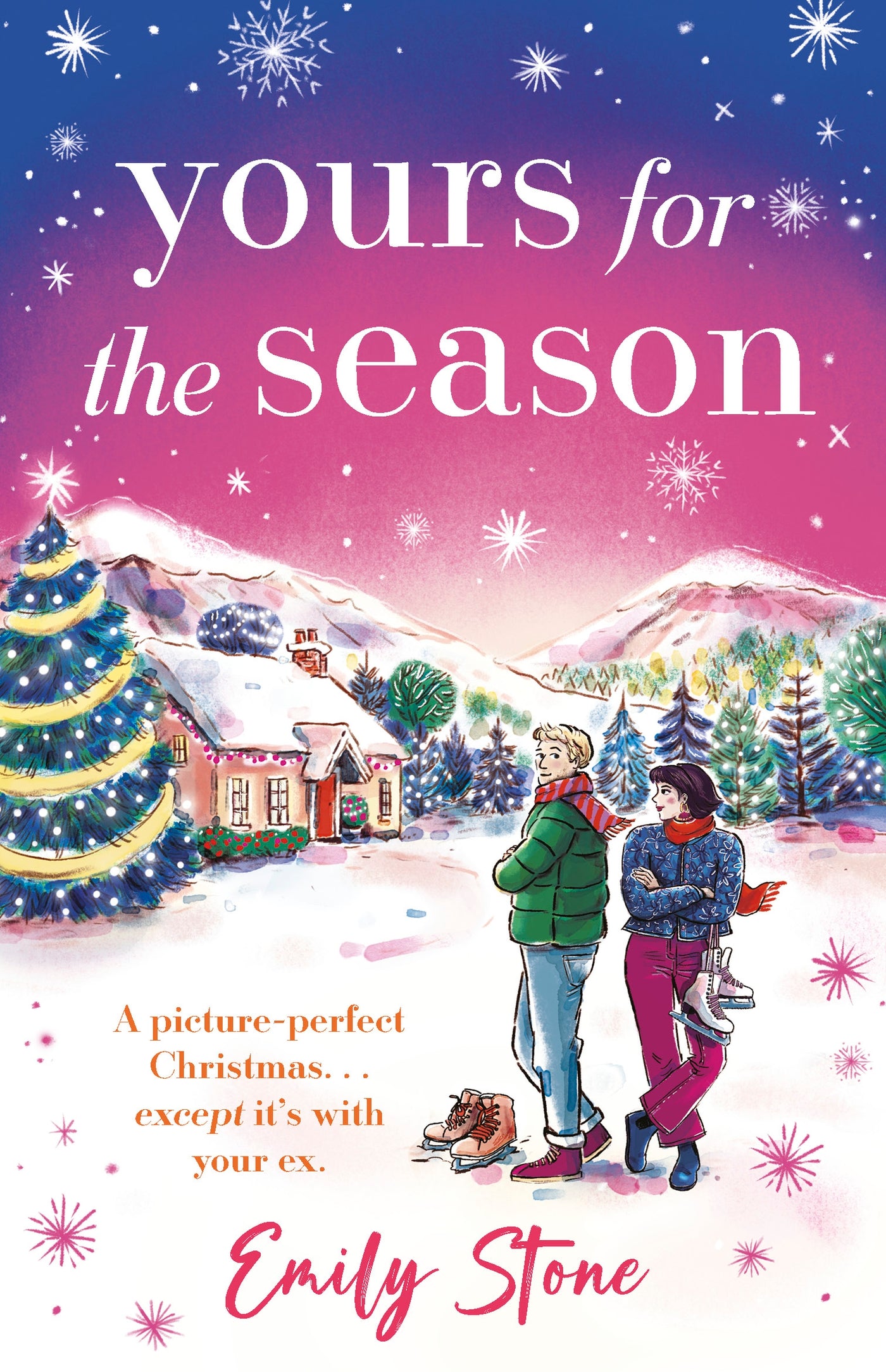 Yours For The Season