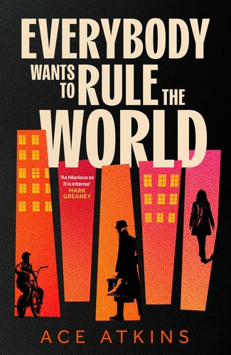 Cover of Everybody Wants to Rule the World (ISBN 9781472159274)