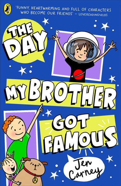 The Day My Brother Got Famous