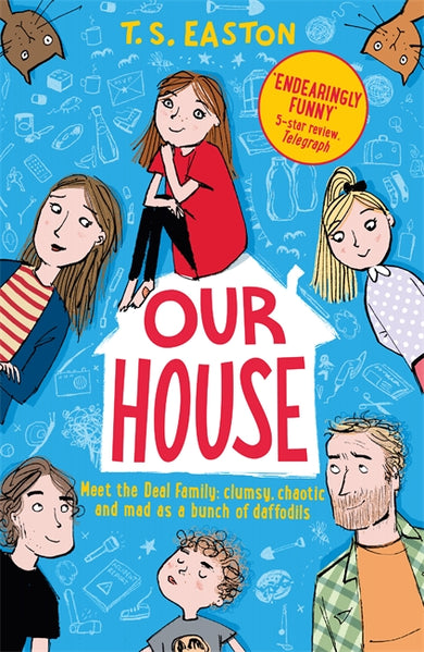 Our House