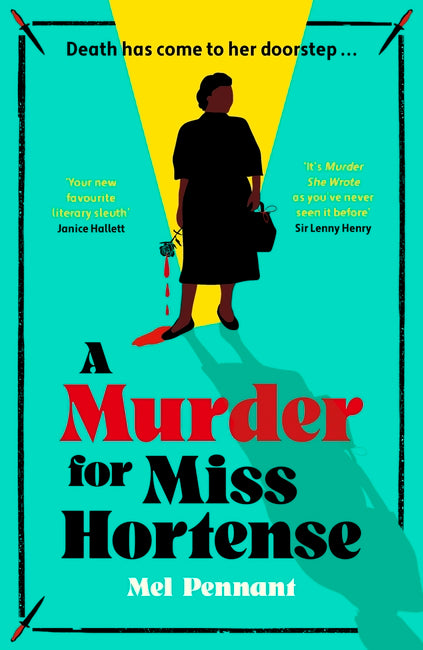 A Murder for Miss Hortense