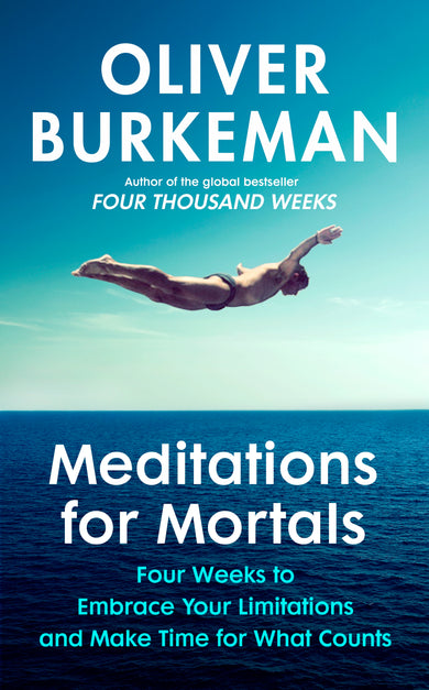 Meditations for Mortals