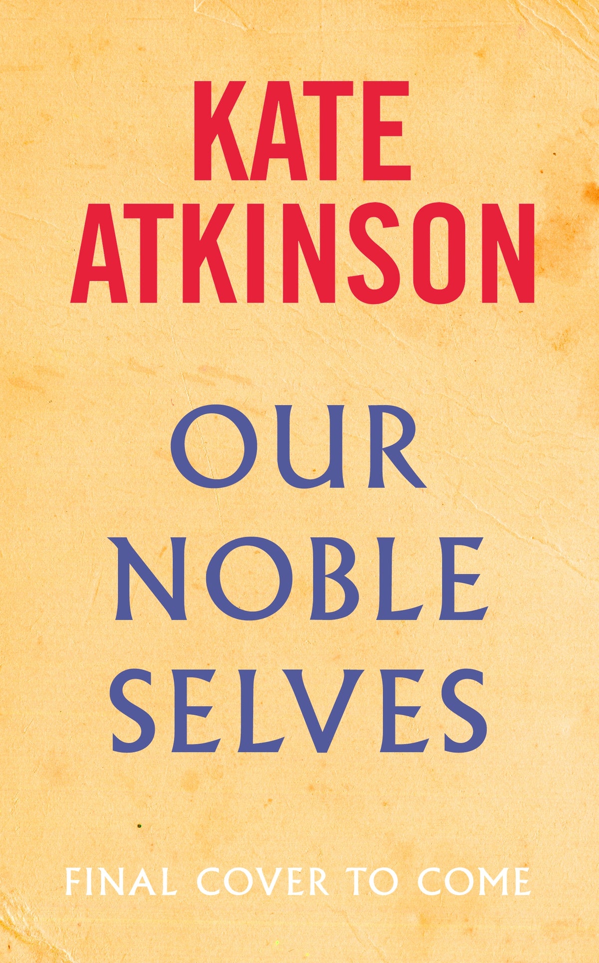 Our Noble Selves
