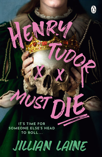 Henry Tudor Must Die