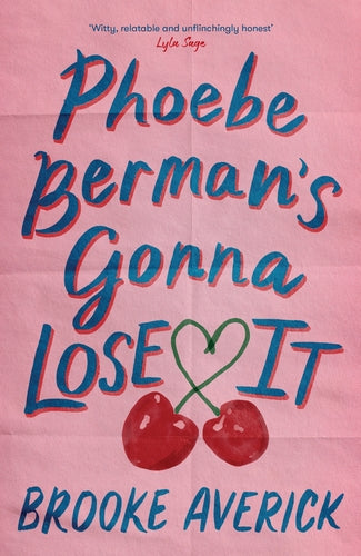 Cover of Phoebe Berman's Gonna Lose It (ISBN 9781035437467)