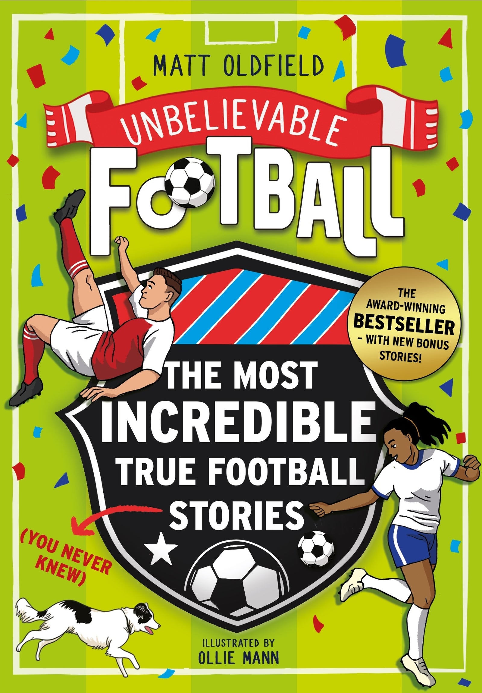 The Most Incredible True Football Stories (You Never Knew) UPDATED WITH NEW BONUS STORIES-Children’s / Teenage general interest: Sports and outdoor recreation-買書書 BuyBookBook