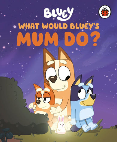 Bluey: What Would Bluey's Mum Do?-Children’s picture books-買書書 BuyBookBook
