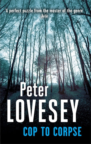 Cover of Cop to Corpse (ISBN 9780751548471)