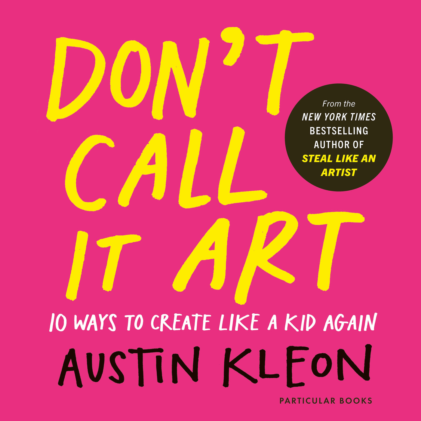 Don't Call It Art