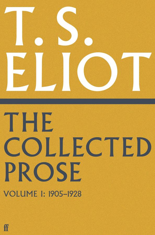 The Collected Prose of T.S. Eliot Volume 1-Literature and Literary studies-買書書 BuyBookBook
