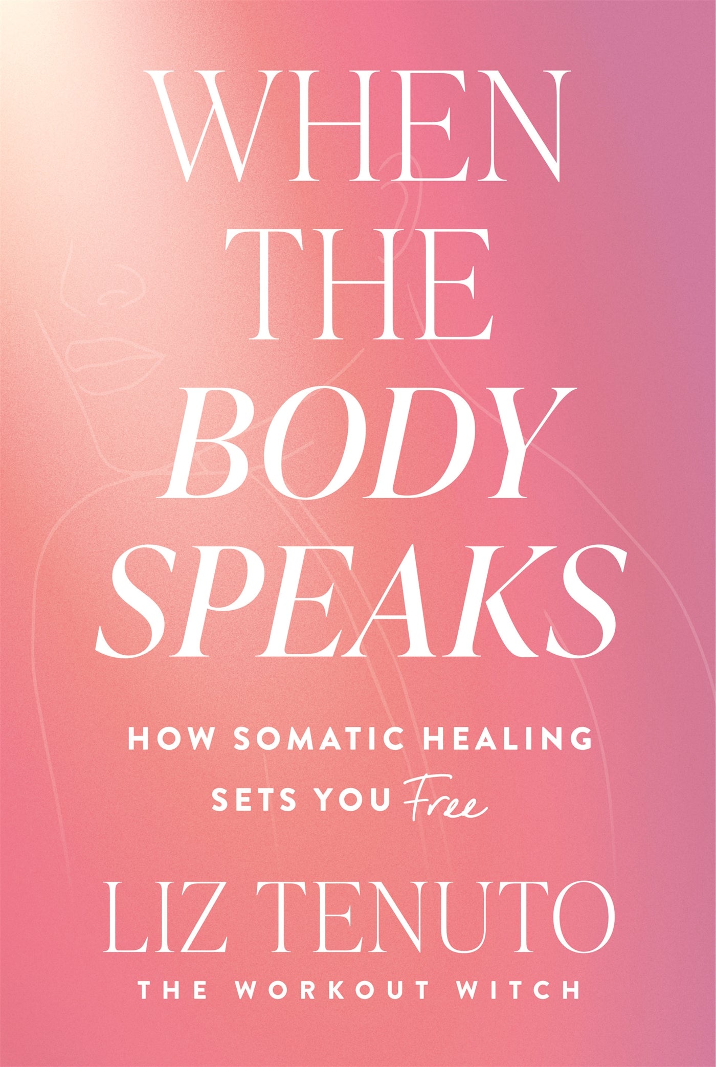 When the Body Speaks