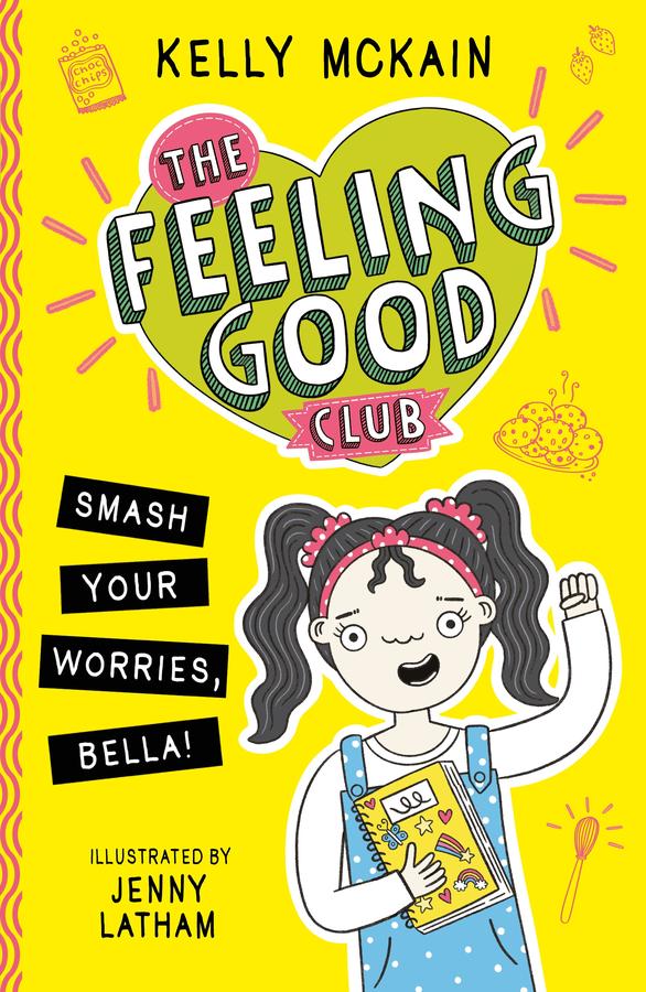 The Feeling Good Club: Smash Your Worries, Bella!-Children’s / Teenage: Personal and social topics-買書書 BuyBookBook
