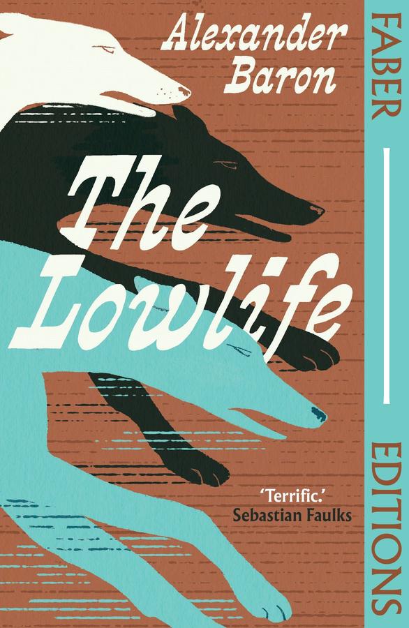 The Lowlife (Faber Editions)-Fiction: general and literary-買書書 BuyBookBook
