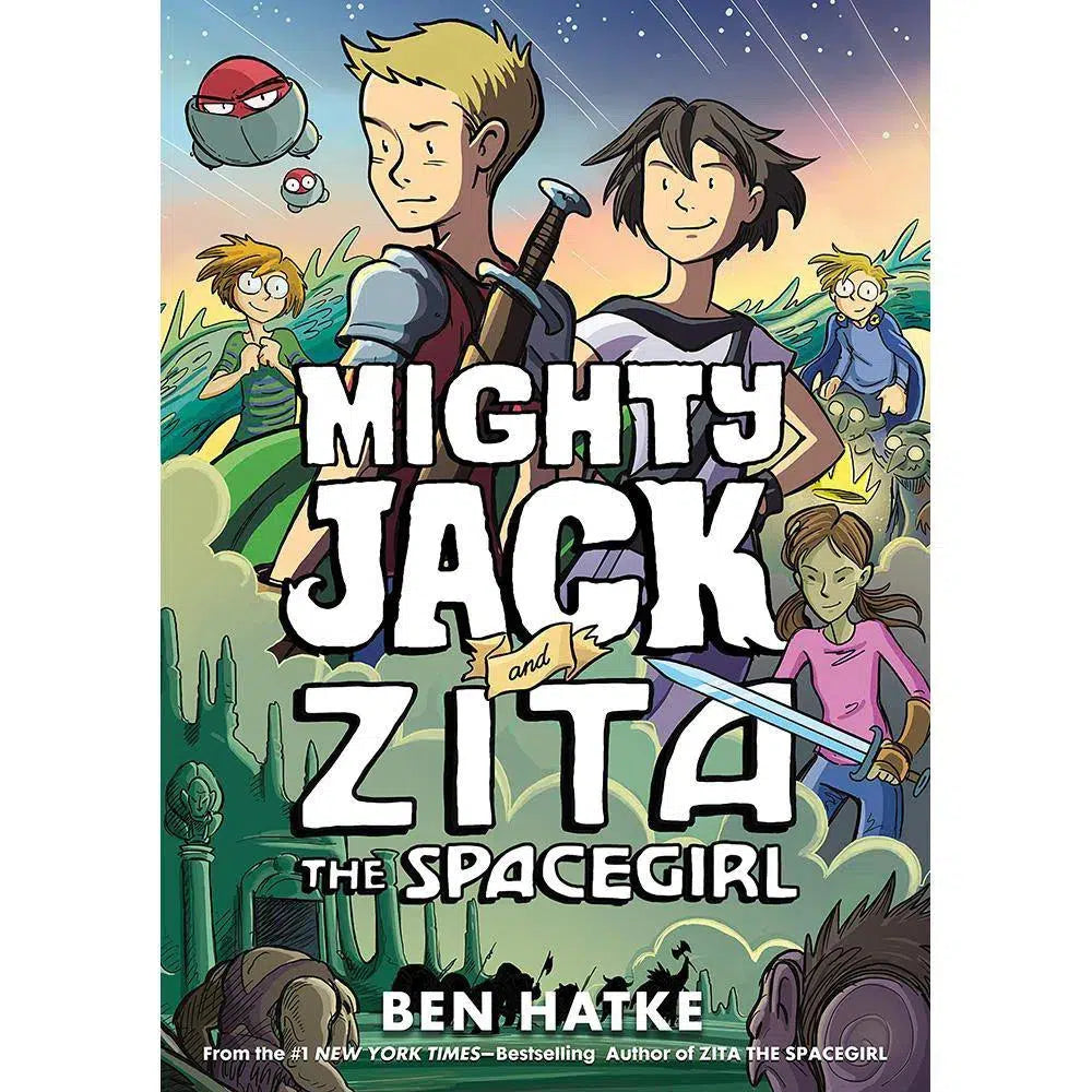 Mighty Jack #03 and Zita the Spacegirl (Ben Hatke) First Second