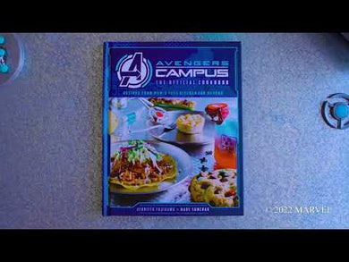Avengers Campus: The Official Cookbook