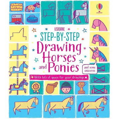 Step-by-Step Drawing Horses and Ponies Usborne