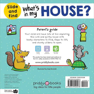 What's in My House? A slide and find book (Hardback) Priddy