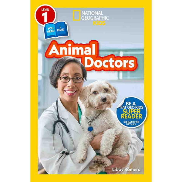 Animal Doctors (L1 Co-reader) (National Geographic Kids Readers)