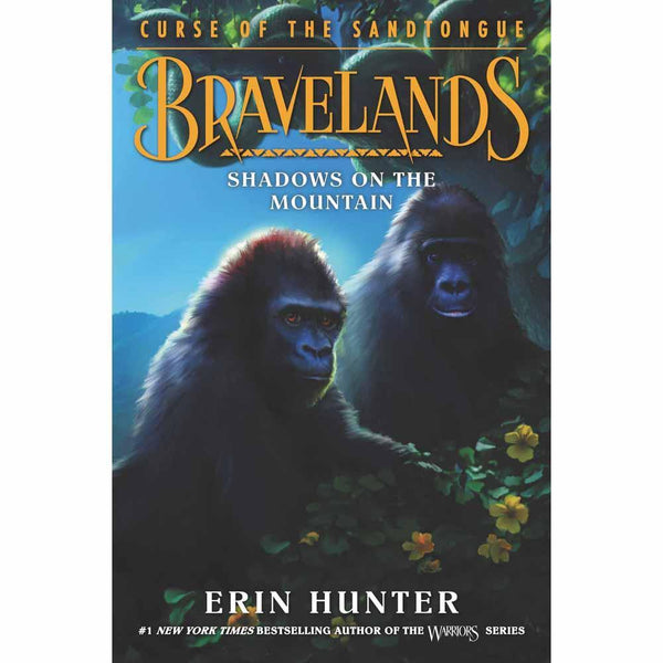 Bravelands - Curse of the Sandtongue, #01 Shadows on the Mountain (Erin Hunter) Harpercollins US
